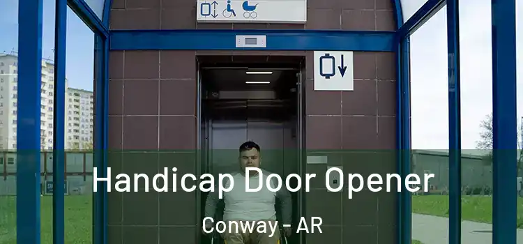 Handicap Door Opener Conway - AR