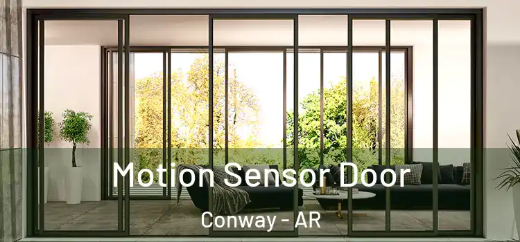 Motion Sensor Door Conway - AR