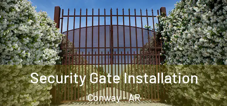Security Gate Installation Conway - AR