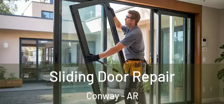 Sliding Door Repair Conway - AR